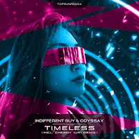 Indifferent Guy — Timeless Ft Odyssay — обложка